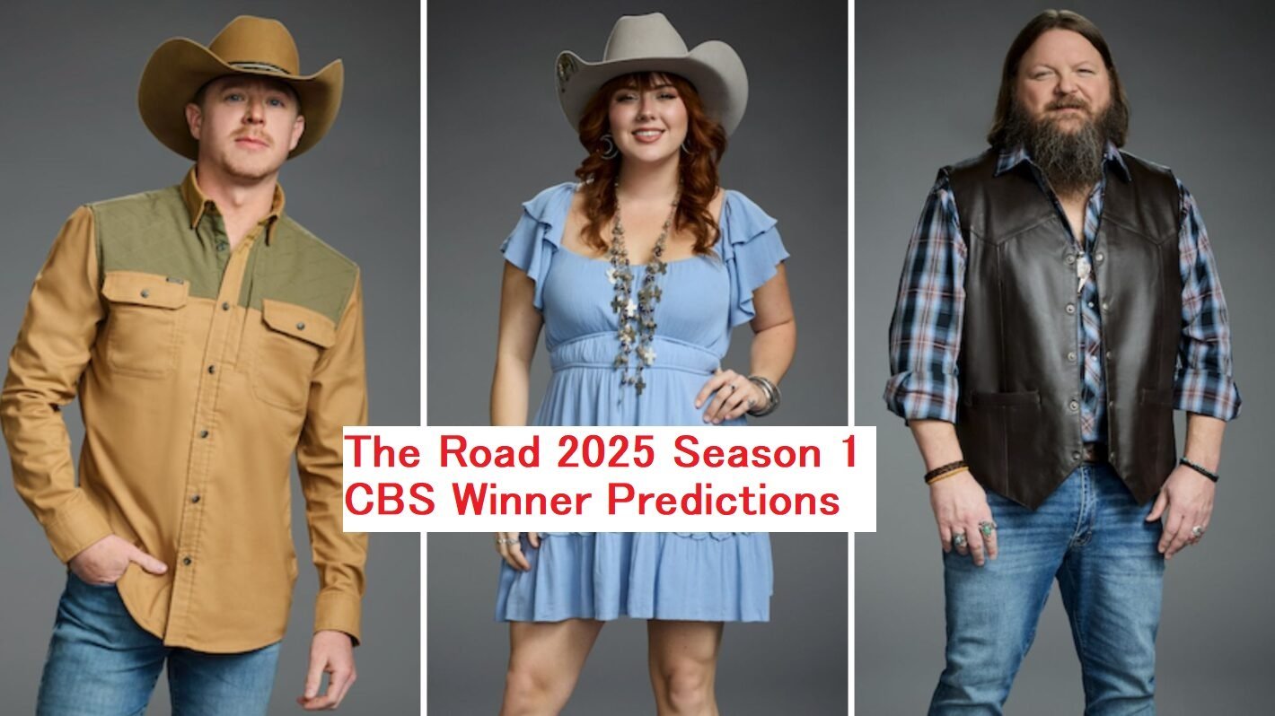 The Road 2025 Season 1 CBS Winner Predictions