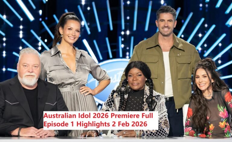 Australian Idol 2026 Premiere Full Episode 1 Highlights 2 Feb 2026
