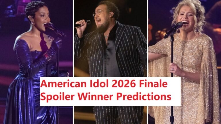 American Idol 2026 Finale Spoiler Winner Predictions Who Can Win the Show?