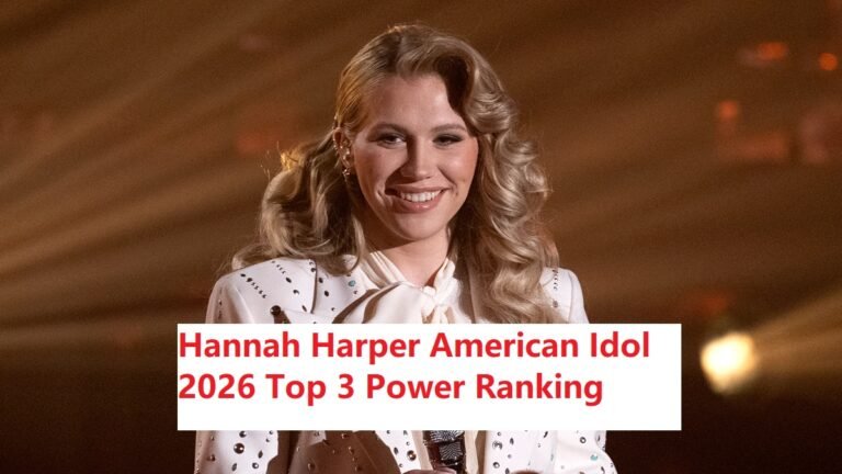 Hannah Harper American Idol 2026 Top 3 Power Ranking Winner Predictions